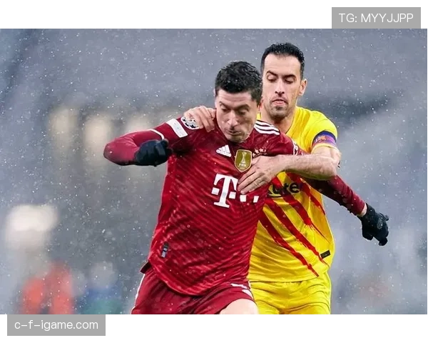 莱万多夫斯基关键比赛决定力是否达到顶级巨星水准