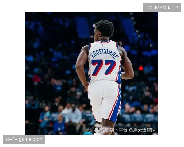 扎伊恩单打效率回升，对抗恩比德仍占优势